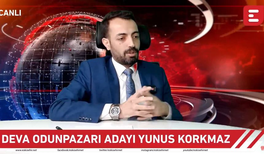 DEVA Partisi Odunpazarı Belediye Başkan Adayı Yunus Korkmaz