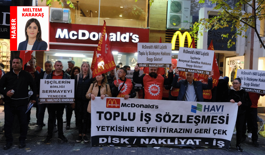 İşçilerden İsmet İnönü Caddesi’nde protesto: “Halkımızı Mc Donalds’ı boykota çağırıyoruz”