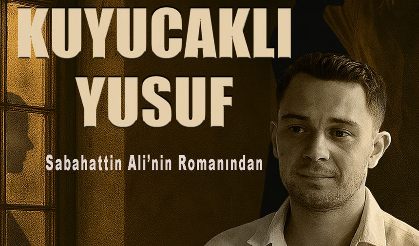 Kuyucaklı Yusuf, Eskişehir tiyatro sahnesinde hayat bulacak