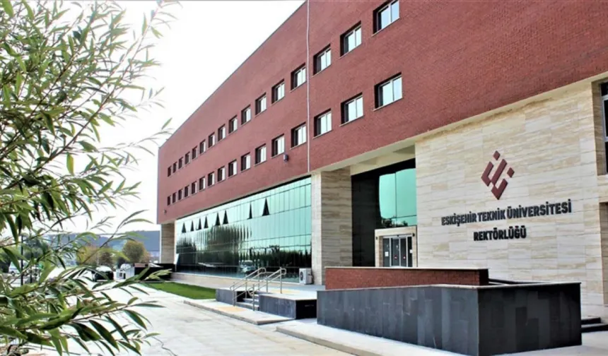 Eskişehir Teknik Üniversitesi duyurdu, başvuru şartları açıklandı: 26 kişi alınacak