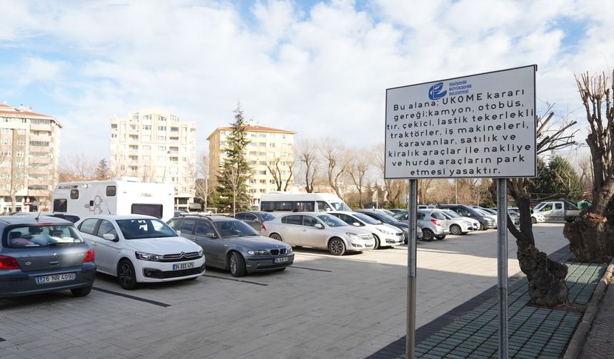 Eskişehir'de artık ücretsiz otopark kullanması yasak olan araçlar duyuruldu