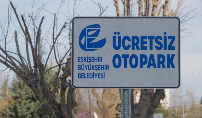 Eskişehir'in iki mahallesine ücretsiz otopark geliyor