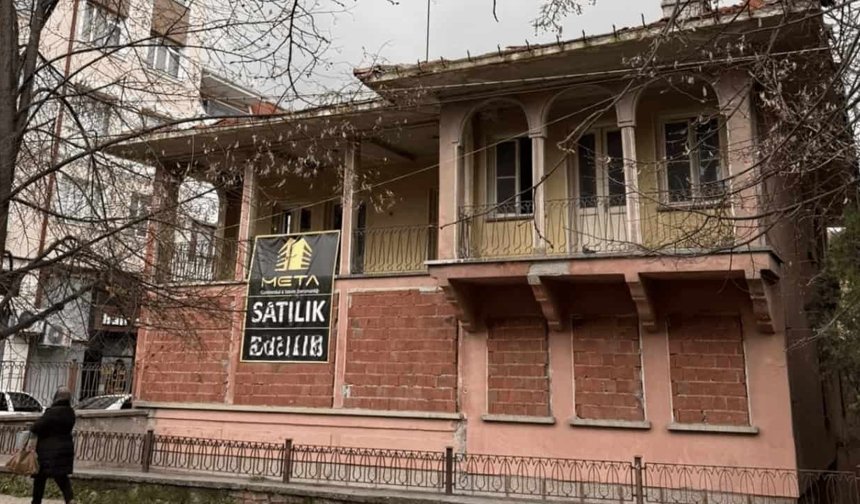 Eskişehir’in en meşhur evi satılıyor