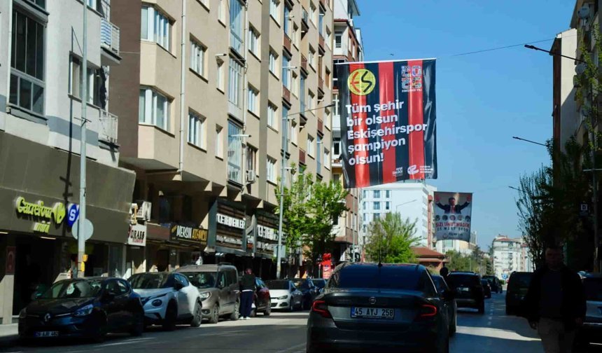 Kent Eskişehirspor bayraklarıyla donatıldı: Taraftarlar için ring seferleri de duyuruldu