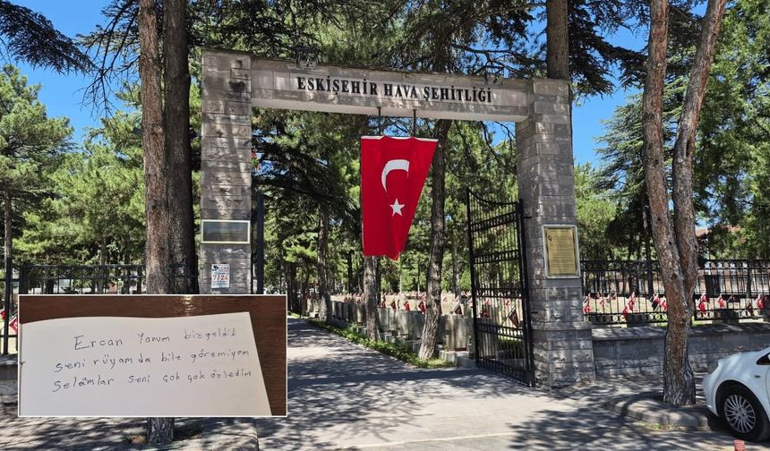 Hava Şehitliği'ndeki anı defterine yazılanlar duygulandırdı: "Ercan yavrum..."