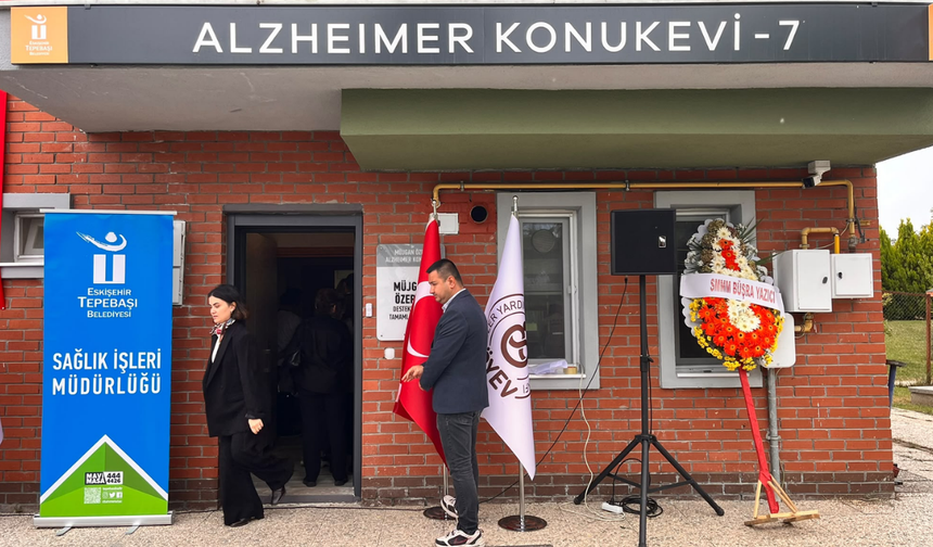 Tepebaşı Belediyesi 7. Alzheimer Konuk Evi’ni açtı