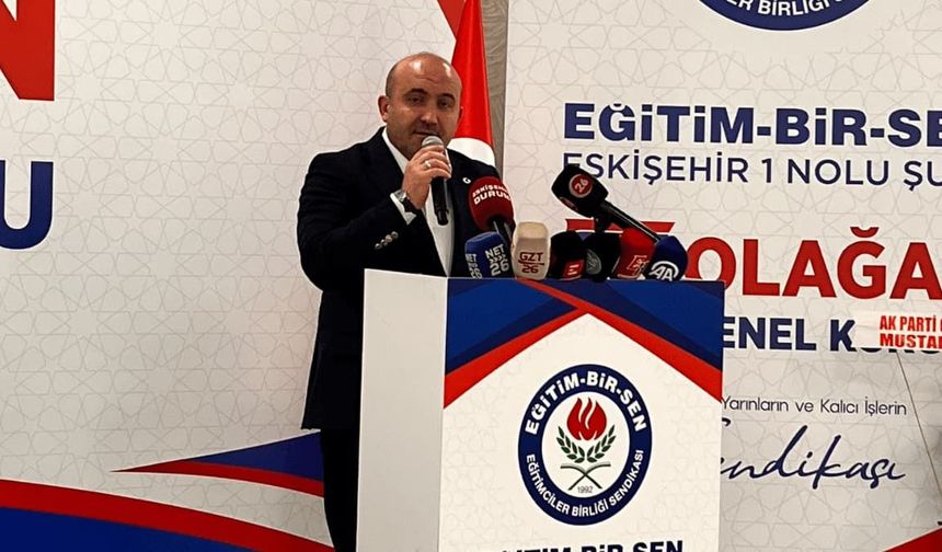 Albayrak: "Eğitimcilerimizin, hakkını savunan sendikacılığın daima yanında olmaya devam edeceğiz"