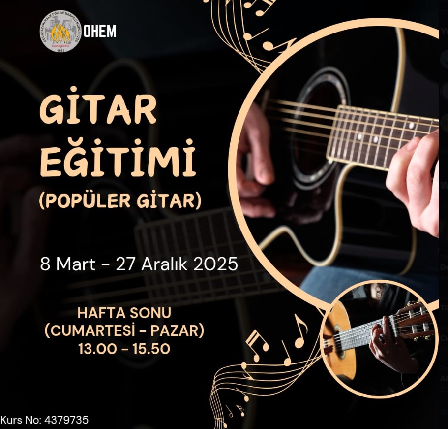 Eskişehir'de Gitar Kursu Başlıyor